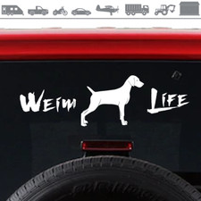Weim Life Weimaraner Dog Window Glass Decal Sticker 4x13