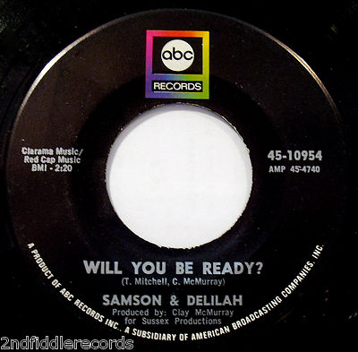 SAMSON & DELILAH-Will You Be Ready? Rare Funk & Northern Soul 45