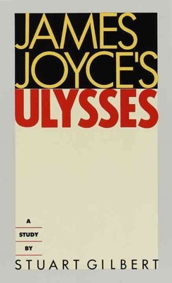 James Joyce's Ulysses, Paperback by Gilbert, S., Brand New, Free shipping in ...