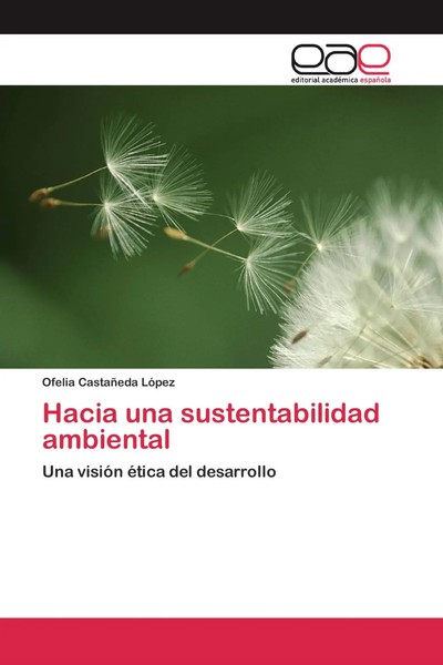 Ofelia CastañEda LóPez | Hacia Una Sustentabilidad Ambiental | Taschenbuch-image