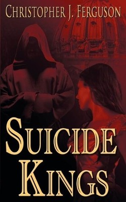 Christopher J Ferguson Suicide Kings (Paperback) (UK IMPORT)