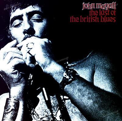 John Mayall - The Last Of The British Blues LP (VG+/VG+) '