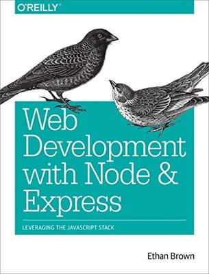 Web Development with Node and Express:..., Brown, Ethan