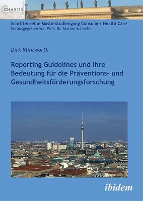 Reporting Guidelines und ihre Bedeutung für die Präventions- und Gesundheitsförd