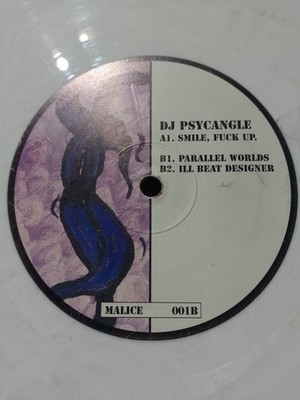 DJ Psycangle    Smile, Fuck Up 12'' Vinyl 1996 Hardcore Malice Records Malice001