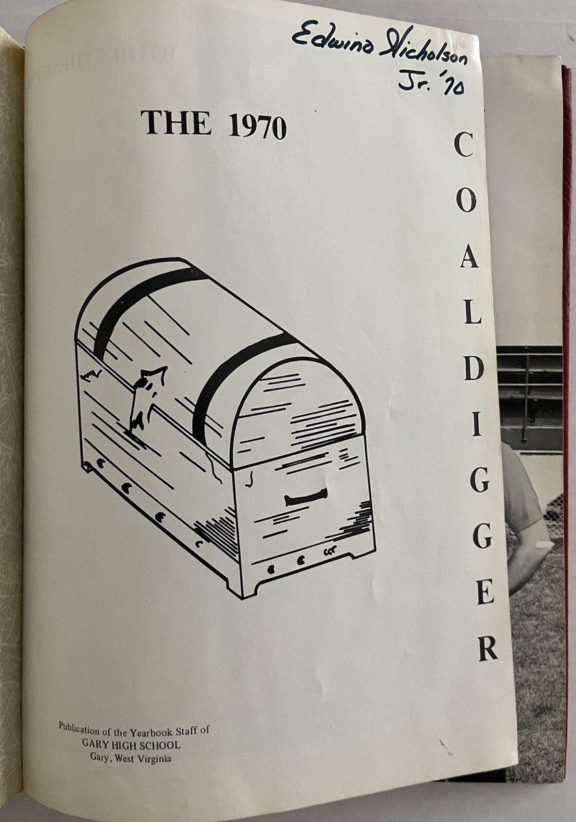 1970 GARY HIGH SCHOOL YEARBOOK, THE COALDIGGER, GARY, WV | eBay