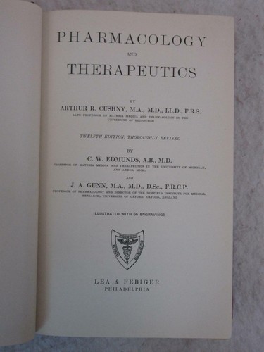 Arthur R. Cushny PHARMACOLOGY AND THERAPEUTICS 1940 Lea & Febiger 12th Edition - Picture 2 of 6