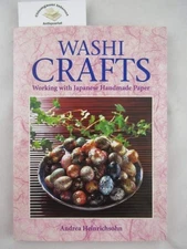 Washi Crafts: Working With Japanese Handmade Paper, Heinrichsohn, Andrea, Good B
