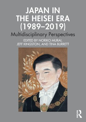 Noriko Murai (u. a.) | Japan in the Heisei Era (1989-2019) | Taschenbuch (2022)