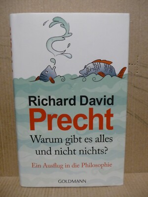 Warum gibt es alles und nicht nichts? von Richard David Precht,geb. Ausg.(O3)