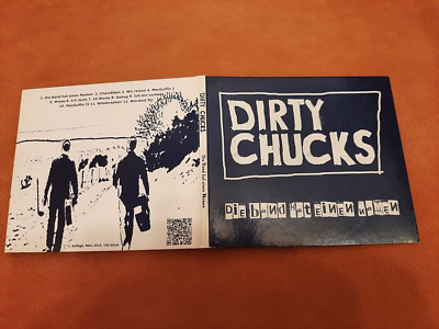 CD DIRTY CHUCKS - DIE BAND HAT EINEN NAMEN - 1. AUFLAGE (DIGIPACK)