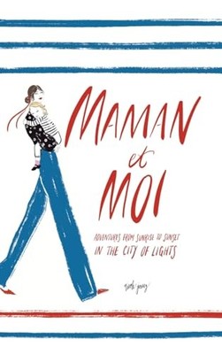 Maman et Moi - hardcover Jarecz, Nicole