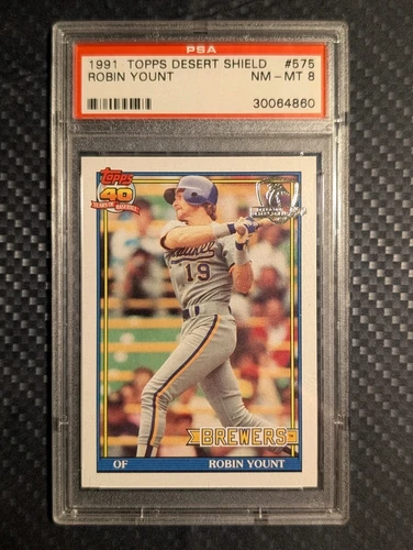 1991 Topps Desert Shield Baseball Card #575 ROBIN YOUNT PSA 8 NM-MT @@LOOK@@