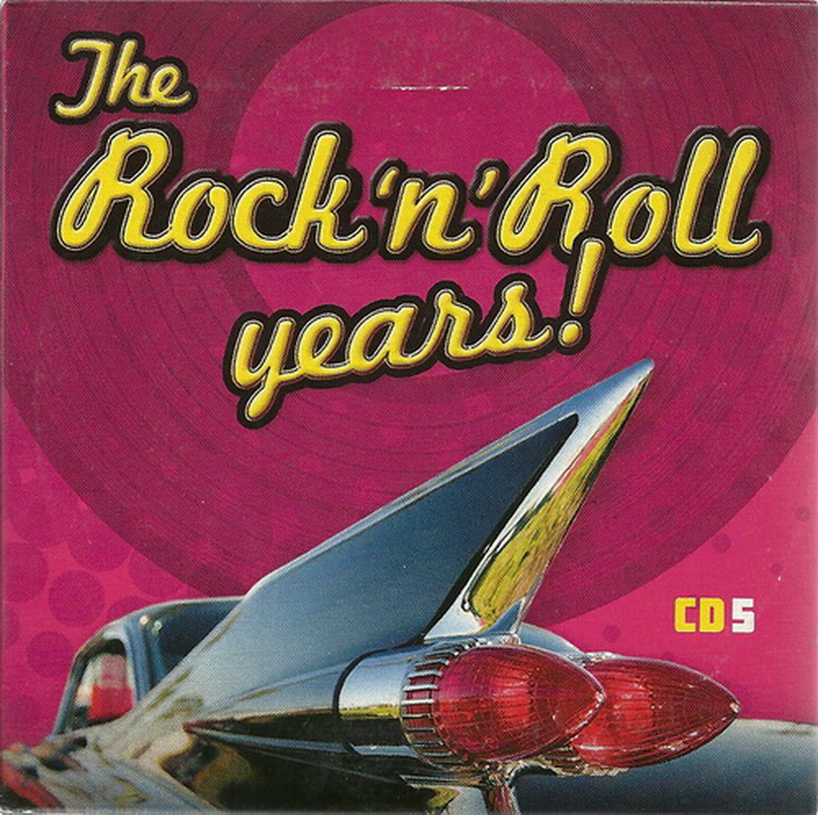 The Rock'n'Roll years CD5 Elvis Presley CHUCK BERRY FAT The Rock'n'Roll years CD5 Elvis Presley CHUCK BERRY FAT
