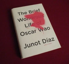 SIGNED ~ The Brief Wondrous Life of Oscar Wao by Junot Diaz (2007) 1st Edition