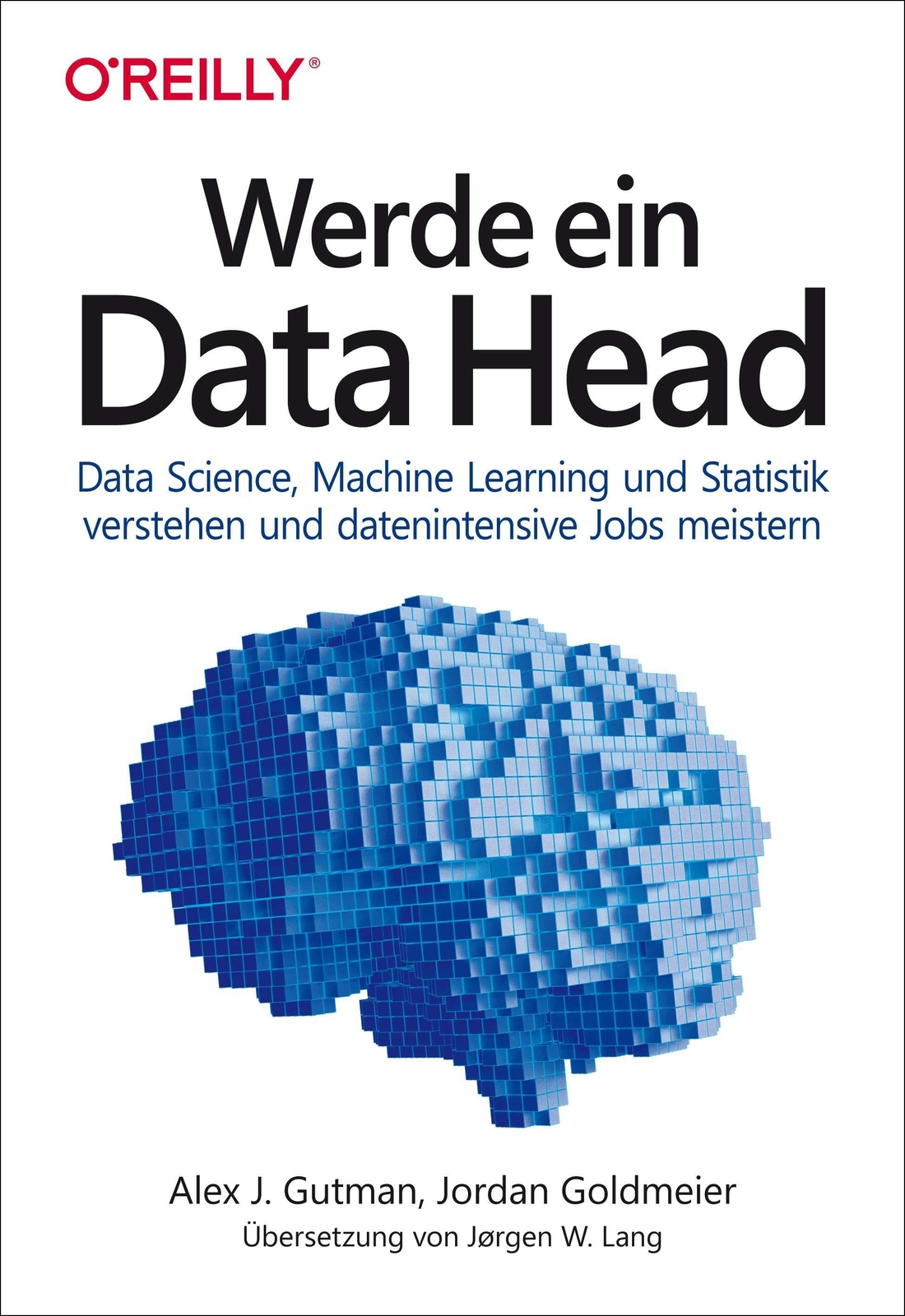 Thumbnail - Werde Ein Data Head | Alex J. Gutman (u. A.) | Taschenbuch | 268 S. |