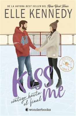 Kiss Me 4 - Contigo Hasta El Final -V2* (Paperback or Softback)