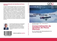 Jose RamóN Alcaraz LóPez (U. A.) | ComercializacióN De Semillas De Peces Marinos