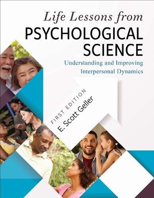 Life Lessons from Psychological Sci..., E. Scott Geller