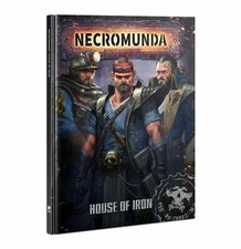 Necromunda House of Iron- Warhammer 40k Book - Brand New! 