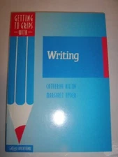 Writing (Getting to Grips) By Catherine Hilton, Margaret Hyder