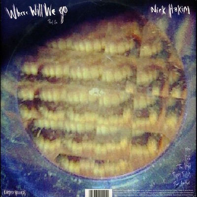 Nick Hakim - Where Will We Go Part 1 & 2 (Vinyl LP - 2015 - US - Original)
