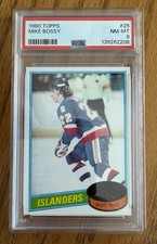 1980 Topps Hockey ‘MIKE BOSSY’ #25 New York Islanders HOF PSA 8 “Under-Graded”