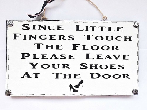 Remove Your Shoes Wipe Feet Sign Wall Plaque Home Decor Family New Home Gift - Picture 2 of 8