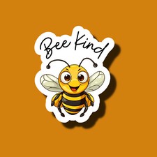 Bee Kind Cute Funny Cute Bumble Bee 3" Vinyl Sticker