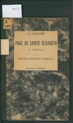 La Legende du Page de Sainte Elisabeth de Portugal dt les Nauveaux Documents Ore