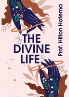 By Hilton Hotema | The Divine Life | Taschenbuch | Englisch (2022)