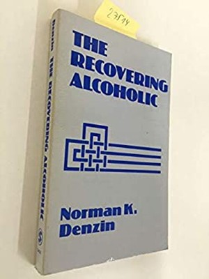 The Alcoholic Self Paperback Norman K. Denzin