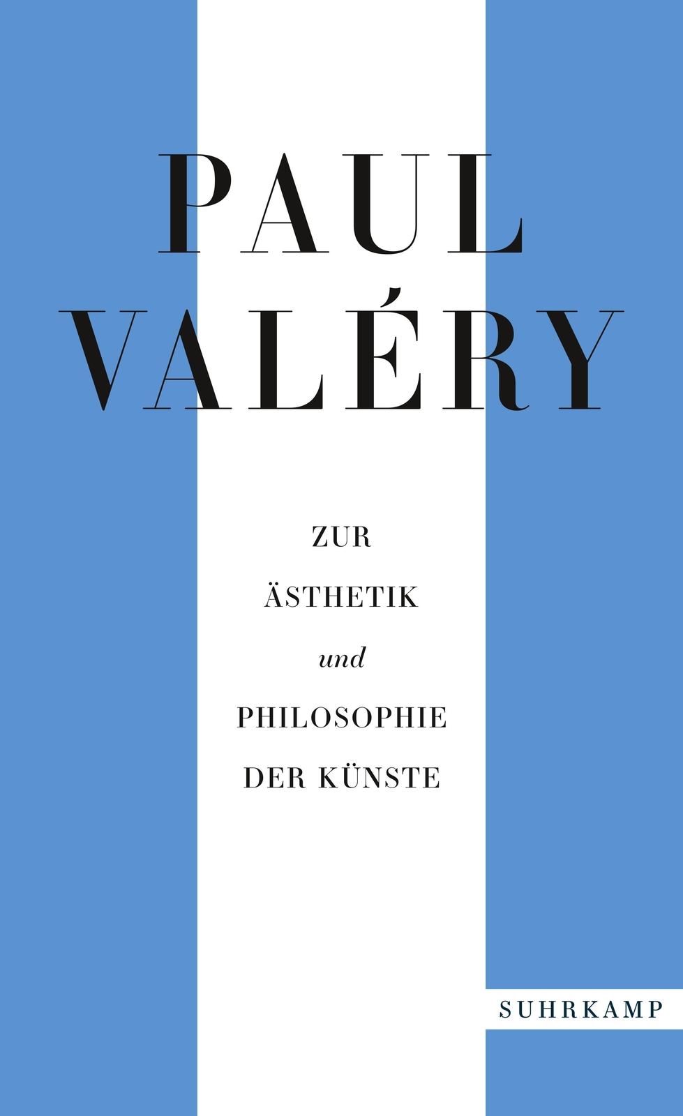 Thumbnail - Paul Valéry: Zur Ästhetik Und Philosophie Der Künste | Paul Valéry |