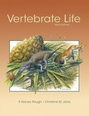 Vertebrate Life by Pough, F. Harvey, Janis, Christine M.