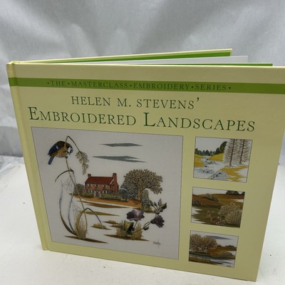 Helen M. Stevens' Embroidered Landscapes (The Masterclass Embroidery) Hardcover