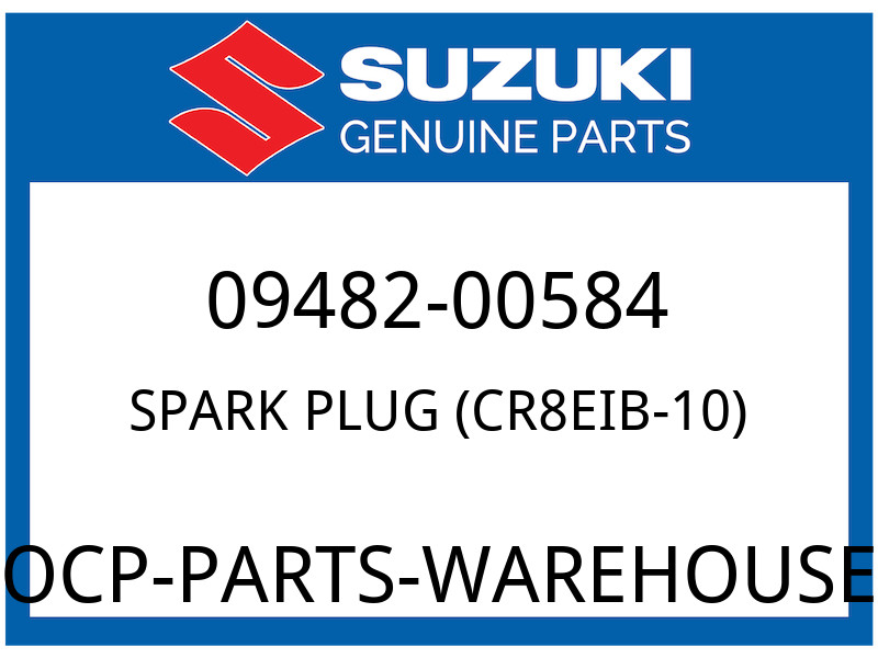 Suzuki OEM Part 09482-00584 SPARK PLUG CR8EIB-10