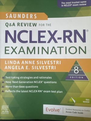 Saunders Q & a Review for the NCLEX-RN  Examination by Linda Anne Silvestri 8th