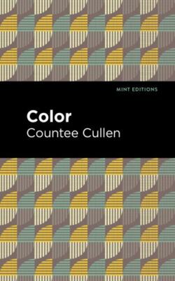 Color by Countee Cullen (2021, Hardcover) Harlem Renaissance Mint Editions NEW