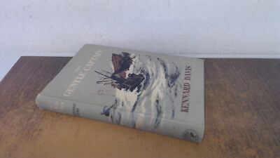 			The Gentle Captain, Kennard Davis, Jonathan Cape, 1954, Hardcover		