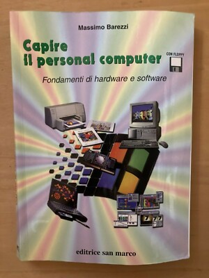 Personal Computer verstehen Grundlagen von Hard- und Software Verlag San Marco