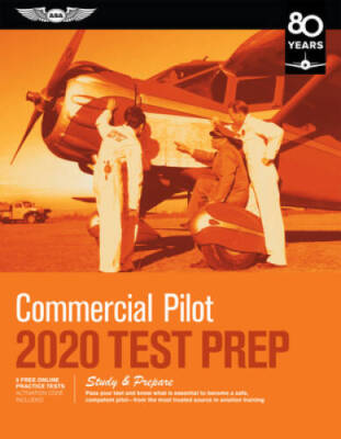 Commercial Pilot Test Prep 2020: Study  Prepare: Pass your test and know - GOOD