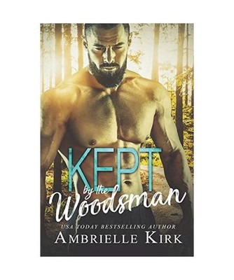 Kept by the Woodsman, Kirk, Ambrielle