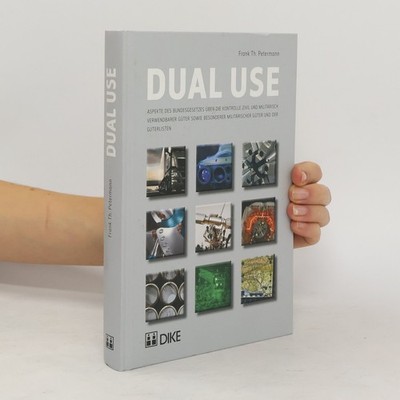 Dual Use  |  Frank Thomas Petermann