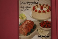 310431 MIELE REZEPTBUCH Miele & Cie. Backen, Braten und Grillen HC