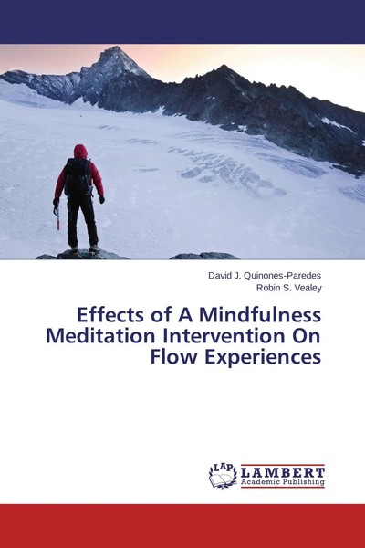 Effects Of A Mindfulness Meditation Intervention On Flow Experiences Taschenbuch-image