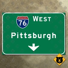 Pittsburgh Pennsylvania Interstate 76 West overhead highway road sign 21x14
