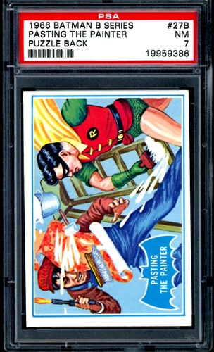 1966 Topps Batman Blue Bat #27B Pasting the Painter — PSA 7