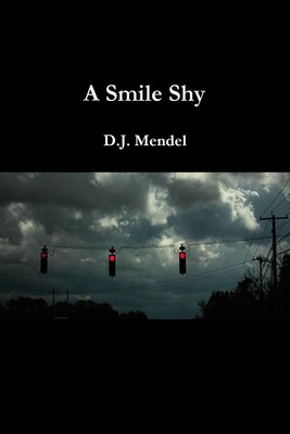A Smile Shy | D. J. Mendel | Taschenbuch | Englisch | 2020 | [.]