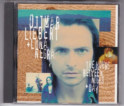 OTTMAR LIEBERT & LUNA NERO - The hours between night + day CD