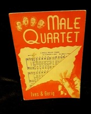 Male Quartet, Ives  Gerig, 1947
